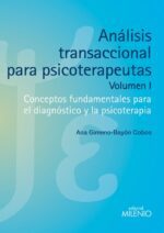 Análisis transaccional para psicoterapeutas Vol I