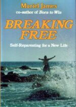 Breaking free: Self-reparenting for yourself