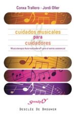 CUIDADOS MUSICALES PARA CUIDADORES. Musicoterapia Autorrealizado