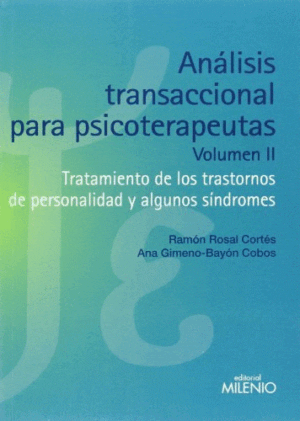 Analisis transaccional para psicoterapeutas Vol II