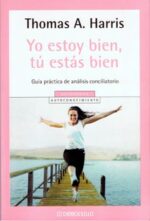 YO ESTOY BIEN, TÚ ESTÁS BIEN