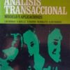ANÁLISIS TRANSACCIONAL. Modelo y aplicaciones